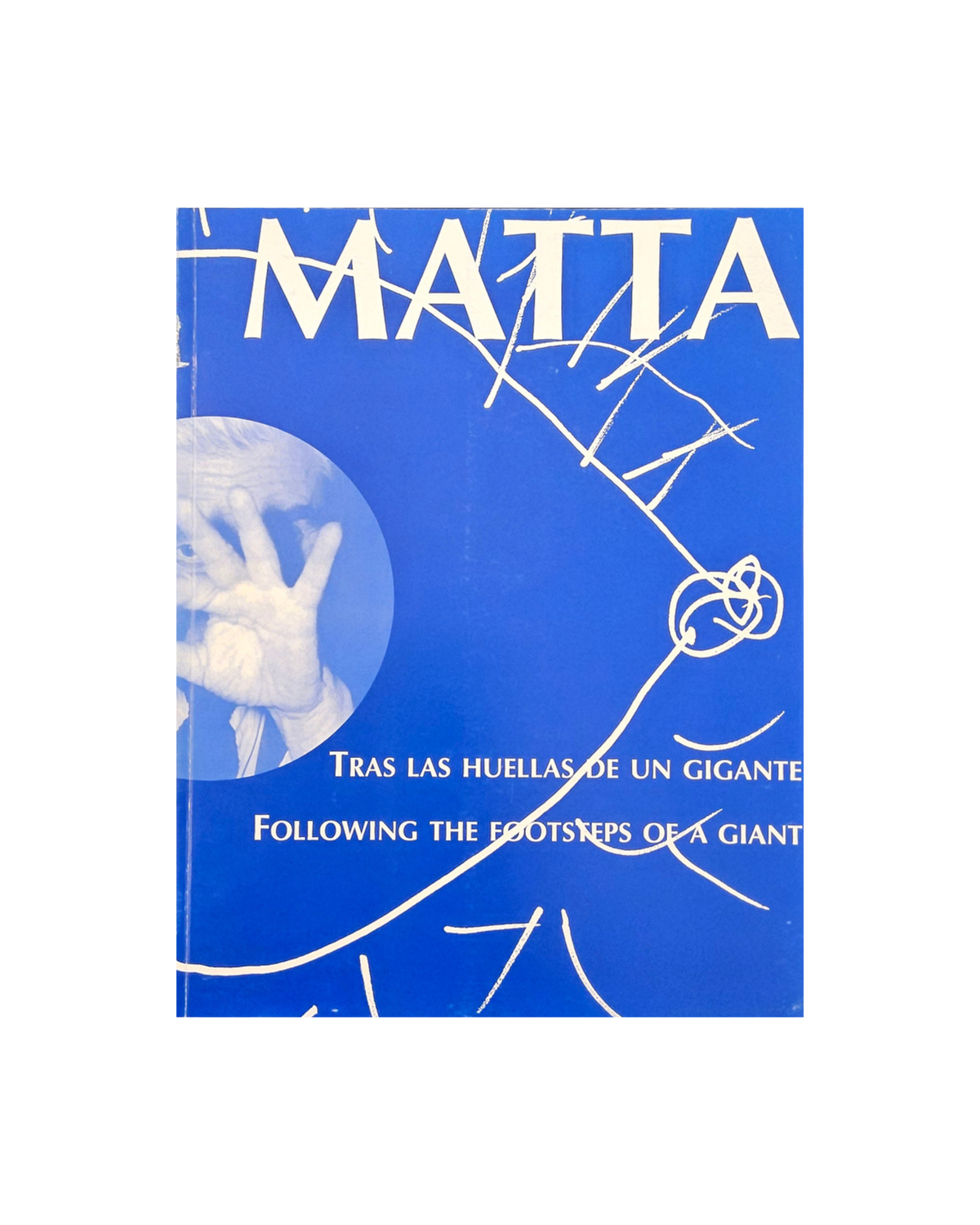 Matta, Tras la huella de un gigante
